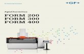 AgieCharmilles FORM 200 FORM 300 FORM 400 - gfms.com MS... · 7 AgieCharmilles FORM 200 / 300 / 400 Elektrody zaprojektowane w sterowaniu AC FORM HMI zapewniają optymalny podwymiar