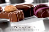 Prestige Gifts · tel. 61 670 72 39, e-mail: upominki@prestigegifts.pl 1 Jako wyłączny dystrybutor kilkunastu marek delikatesowych produktów spożywczych, ...