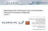 Wydobywanie informacji oraz cech tekstów - clarin-pl.euclarin-pl.eu/wp-content/uploads/2018/04/wydobywanie-informacji-LEM.pdf · aplikacje zbudowane w różnorodnych technologiach