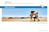 Życie+ Indywidualne ubezpieczenie na życie i dożycie · Szczegółowa Umowa Ubezpieczenia – dokument ubezpieczenia wystawiony przez Towarzystwo, ... Ubezpieczający – osobę