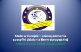 Staże w Europie – szansą poznania specyfiki działania ... · •Lista chętnych uczniów do odbycia stażu zawodowego w Grecji, podana jest ocenie Komisji Rekrutacyjnej. •Po