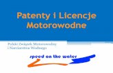 Patenty i Licencje Motorowodne - Speed on the water · ze w świadectwie zdolności żeglugowej nie podano innych ograniczeń, 2) prowadzenia jachtów motorowych określonych w pkt.