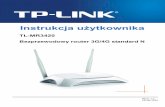 Instrukcja użytkownika - static.tp-link.com · jak i na przykład w podróży służbowej. Router 3G/4G firmy TP-LINK oferuje połączenia bezprzewodowe z prędkością do 300Mb/s,