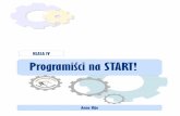 KLASA IV Programiści na START! - wodn.lodz.pl · Rozporządzenie Ministra Edukacji Narodowej i Sportu z dnia 9 lutego 2002 r. w sprawie warunków prowadzenia działalności innowacyjnej
