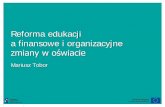 Reforma edukacji a finansowe i organizacyjne - zpp.pl · Średnie wskaźniki nadwyżki wydatków bieżących nad dochodami oświaty w różnych kategoriach JST. ... Wskaźnik nadwyżki