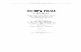 Historya Polska w Ameryce - tom XII 1 - Liturgical Center · Ziemia tutejsza kryje i takie skarby, jak węgiel, żelazo, naftę itp. Nad to wiele różnych fabryk. Pierwszą kolej