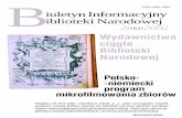 bn.org.pl · Wydawnictwa ciągłe Biblioteki Narodowej Polsko--niemiecki program mikrofilmowania zbiorów Książka nie jest tylko nośnikiem tekstu [...]. Jako szczególny środek