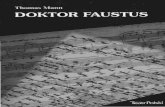 powstał DOKTOR FAUSTUS - e-teatr.ple-teatr.pl/pl/programy/2013_12/58198/doktor_faustus_teatr_polski... · śmierci ojca, senatora Lubeki (1891) i likwidacji firmy przeniósł się