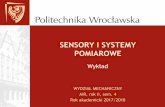 SENSORY I SYSTEMY POMIAROWE - imr.pwr.edu.plimr.pwr.edu.pl/wp-content/uploads/2018/06/J.pdf · SENSORY I SYSTEMY POMIAROWE WYDZIAŁ MECHANICZNY AiR, rok II, sem. 4 Rok akademicki