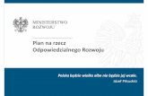 Plan na rzecz odpowiedzialnego rozwoju 16-02-2016 prezentacja · Słowacja Polska Korea Luksemburg Estonia Czechy Irlandia Szwecja USA Państwa OECD Wielka Brytania Austria Niemcy