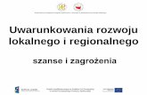 Uwarunkowania rozwoju lokalnego i regionalnego - JST2011.jst.org.pl/strategicznie/images/pdf/wzs/sp1/WZS_prezentacja... · osiągających dochody z aktywności gospodarczej ... -suburbanizacja