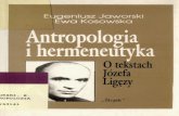 Antropologia i hermeneutyka : o tekstach Józefa Ligęzy · matycznym antropologia to także postrzeganie, opis, analiza i interpreta ... Typ drugi, siłą rzeczy przeciwstawny pierwszemu,