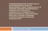 1 SPRAWOZDAWCZOŚĆ WYNIKAJĄCA Z ROZPORZĄDZENIA …archiwum.bip.kujawsko-pomorskie.pl/pliki/srodowisko/20150311... · zawierają w swoim składzie duży udział papieru, czy tworzyw
