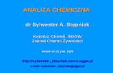 dr Sylwester A. Stępniaksylwester_stepniak.users.sggw.pl/w_21.pdf · Wprowadzenie do analizy ilościowej. Substancje podstawowe, roztwory mianowane, zadania rachunkowe na stężenia.