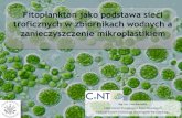 Fitoplankton jako podstawa sieci troficznych w zbiornikach ...targi-zerowaste.pl/attachments/article/220/Fitoplankton jako... · LECZNICZE – składniki mineralne nie mniej niż