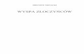 WYSPA ZŁOCZYŃCÓW - lubmil.ct8.pllubmil.ct8.pl/ps/(03) Z.Nienacki-PS_i_Wyspa Zloczyncow.pdf · WYSPA ZŁOCZYŃCÓW . ROZDZIA ... Zadziwiająca przygoda, jaką przeżyłem na Wyspie