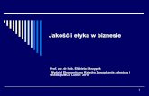 Jakość i etyka w biznesie - Portal internetowy …forumbiznesu.pl/obrazki/File/QI2012_konferencja...7 Etyka a zrównoważony rozwój Problem etyki i społecznej odpowiedzialności