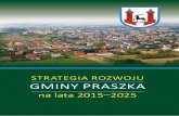 Strategia rozwoju - Urząd Miejski w Praszcepraszka.pl/download/attachment/15160/strategia_rozwoju_gminy... · i cele strategiczne oraz pola operacyjne i otwarty katalog kierunków