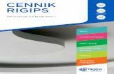 CENNIK RIGIPS produkty pakowanie płyt · czone do systemów o wysokich wymaganiach izolacyjno ... • do nowych budynków i do renowacji ... uderzenia oraz na poszycie konstrukcyjne