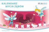 KALENDARZ MYCIA ZĘBÓW - shop-dent.pl · pasty do zębów irygatory i akcesoria szczoteczki elektryczne końcówki wymienne płyny do płukania wybielanie zębów WARSZAWA GDAŃSK
