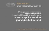 Program rozwoju kompetencji i certyfikacji z zakresu ... · niu projektami, którzy chcą poszerzać swoją wiedzę i doskonalić umiejętności w zakresie strategicznego prowa-dzenia