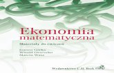 Ekonomia - gandalf.com.pl · Podstawy ekonomii matematycznej oraz H. Zawadzki (red.) Zbiór zadań z ekonomii matematycznej. Autorzy książki przyjęli założenie, że czytelnikowi
