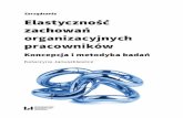 organizacyjnych - wydawnictwo.uni.lodz.pl · rynku pracy, wywiedzione ze wskaźników makro- i mikroekonomicznych) czy predyspozycji psychologicznych jednostki w tym zakresie, o tyle