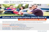 dla studentów WSB - study-in-wroclaw.plstudy-in-wroclaw.pl/.../2017/06/Kurs_WSB_2017_ulotka-i-plan.pdf1 Warunkiem organizacji kursu jest zgłoszenie się min. 20 osób. ... adaptacyjno-jezykowy