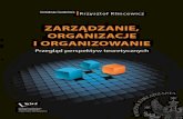 Zarz - TiMO | Department of Organization Theory and ...timo.wz.uw.edu.pl/wp-content/uploads/2016/09/Klincewicz-Krzysztof... · Systematyzacja badań nad zarządzaniem i teoria mód