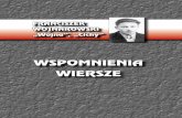 FRANCISZEK WOJNAROWSKI „Wojna”, „Cichy” - brzostek.pl · Otrzymałem pseudonim „Wojna”, a w roku 1944 pseudonim „Cichy” Moi starsi bracia: Jan, Józef i Antoni rów-nież