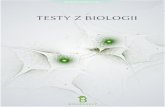 TESTY Z BIOLOGII - biologhelp.com · BIOLOGHELP.COM 1. Wirusy i priony I 12. Porównując wirusa HIV i wirusa Ebola można powiedzieć, że: A) Choroby wywoływane przez te wirusy