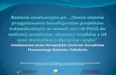 Badanie ewaluacyjne finansowane przez Unię Europejską ze ...archiwum.mos.gov.pl/g2/big/2012_12/91a30c95cdcc7afbf5c8d16a676fec... · Metodologia badania ... nieprzewidzianych na