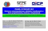 PANEL DYSKUSYJNY Ochrona przeciwpożarowa obiektów ...sibp.pl/uploads/docs/prezentacja-panel-20171109.-ryszard... · • rodziny z dziećmi, także z wózkami, których normalny