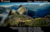 Peru - Śladami Inków · zaginione Inkaskie miasta – to także majestatyczne Andy, pełne wulkanów i lodowcowych strzelistych turni, najgłęb-sze kaniony ...
