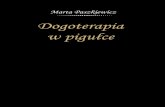 Dogoterapia - ebooki123.pl · Tą książką dziękuję Mojej drugiej połowie, Hubertowi, za nieustające wsparcie oraz prawdziwą miłość. Van, za ukazanie miłości do zwierząt