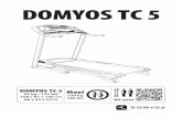 DOMYOS TC 5 - support.decathlon.pl · jakiekolwiek uwagi, sugestie lub pytania, pozostajemy do Twojej dyspozycji na stronie DOMYOS.COM Znajdziesz tam także wskazówki dotyczące