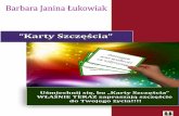 „Karty Szczęścia” 1 - Szkolenia z WszystkoDlaCiebie.plsukces.wszystkodlaciebie.pl/wp-content/uploads/pliki_do_pobrania/... · pozytywne afirmacje, które przyczynią się do