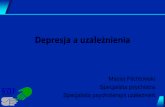 Depresja a uzależnienia - Strona Głównawzlpdsyy.cluster003.ovh.net/wzlp2k13/images/Files/depresja-kryzys... · Wpływ chorób afektywnych na nadużywanie alkoholu (1) „poprawiacz”