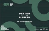 publikacja podsumowująca - Gdynia Design Daysgdyniadesigndays.eu/pl/assets/files/dla prasy/publikacja... · usługi - o t agz adnienia obecne w życiu każdego przedsiębiorcy. Bardzo