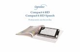 Compact 6 HD Compact 6 HD Speech · 2018-07-09 · Compact 6 HD & Compact 6 HD Speech 7 Uwagi dotyczące WEEE Dyrektywa Unii Europejskiej w sprawie zużytego sprzętu elektrycznego