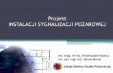 Projekt INSTALACJI SYGNALIZACJI POŻAROWEJblog-ppoz.pl/wp-content/uploads/2016/09/Zajęcia-2.pdf · Ustawa z dnia 7 lipca 1994r. - Prawo budowlane (tekst jednolity: Dz. U. z 2010