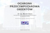 OCHRONA - mpoia.pl · Ustawa z dnia 30 sierpnia 2002 r. o systemie oceny zgodności (Dz.U. 2002, nr 166, poz. 1360 z późn . zm.), Ustawa z 16 kwietnia 2004 r. o wyrobach budowlanych