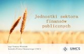 Jednostki sektora finansów publicznych - phavi.umcs.plphavi.umcs.pl/.../174702-jednostki-sektora-finansow-publicznych.pdf · Sektor finansów publicznych obejmuje wszystkie jednostki