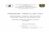 soswtrzebnica.edupage.org · Web viewProgram Profilaktyki został opracowany w oparciu o analizę potrzeb dokonaną na terenie Powiatowego Zespołu Specjalnych Placówek Szkolno-Wychowawczych.