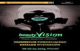 2013 lbv vademecum 148x210 BEAUTY - beautyvision.mtp.pl · KATALOG WYSTAWCÓW. ... - ORIFLAME 8A 9 beautyVision KAMIL KOSMETYKI NATURALNE 8 54 beautyVision KARES 7 30 LOOK ... STECZKOWSKA