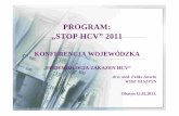 PROGRAM: „STOP HCV” 2011 - oswiata.sanepid.olsztyn.ploswiata.sanepid.olsztyn.pl/wp-content/uploads/2011/02/Epidemio... · Olsztyn 15.02.2011. dr n. med. Feliks Jarocki WSSE OLSZTYN.