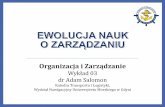 Organizacja i Zarządzanie - akademor.webd.pl · zadania oraz przedstawia rozplanowanie ich w czasie. Dzięki temu możliwe jest śledzenie działań zaplanowanych oraz porównywanie