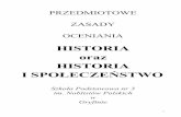 HISTORIA oraz HISTORIA I SPOŁECZEŃSTWO · 2) opowiada o Polskiej Rzeczypospolitej Ludowej, używając pojęć: odbudowa zniszczeń wojennych, awans społeczny i likwidacja analfabetyzmu,