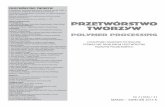 PRZETWÓRSTWO TWORZYW - IMPIB Gliwicegliwice.impib.pl/images/wydawnictwa/Przetwrstwo/PT2-15.pdf · • dr Krzysztof Bortel, Instytut Inżynierii Materiałów Polimerowych i Barwników,