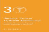 Obchody 30-lecia Wydziału Rehabilitacji - apafss.euapafss.eu/wp-content/uploads/2014/05/KOMUNIKAT_30_lecie_WR.pdf · W 1954 r. dla szkolenia przyszłych kadr powstał przy AWF Warszawa